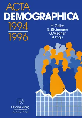 Galler / Wagner / Steinmann |  Acta Demographica 1994-1996 | Buch |  Sack Fachmedien