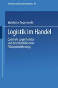 Toporowski |  Toporowski, W: Logistik im Handel | Buch |  Sack Fachmedien
