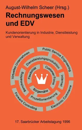 Scheer |  Rechnungswesen und EDV. 17. Saarbrücker Arbeitstagung 1996 | Buch |  Sack Fachmedien