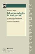 Kerscher |  Kerscher, B: Telekommunikation im Bankgeschäft | Buch |  Sack Fachmedien