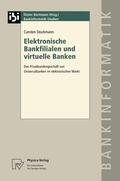 Stockmann |  Stockmann, C: Elektronische Bankfilialen und virtuelle Banke | Buch |  Sack Fachmedien