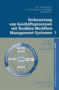 Herrmann / Scheer / Weber |  Verbesserung von Geschäftsprozessen mit flexiblen Workflow-M | Buch |  Sack Fachmedien