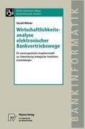 Wörner |  Wörner, G: Wirtschaftlichkeitsanalyse elektronischer Bankver | Buch |  Sack Fachmedien