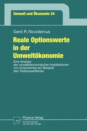 Nicodemus |  Reale Optionswerte in der Umweltökonomie | Buch |  Sack Fachmedien