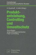 Dyckhoff / Ahn |  Produktentstehung, Controlling und Umweltschutz | Buch |  Sack Fachmedien