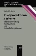 Kuhn |  Kuhn, H: Fließproduktionssysteme | Buch |  Sack Fachmedien