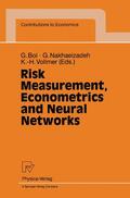 Bol / Nakhaeizadeh / Vollmer |  Risk Measurement, Econometrics and Neural Networks | Buch |  Sack Fachmedien