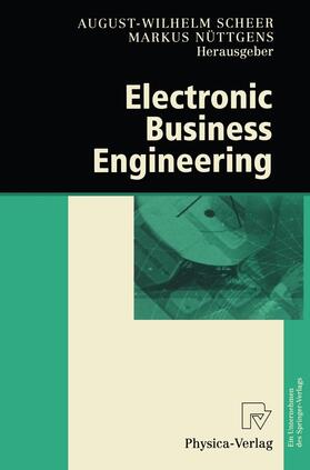 Nüttgens / Scheer |  Electronic Business Engineering | Buch |  Sack Fachmedien