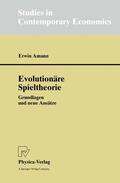 Amann |  Amann, E: Evolutionäre Spieltheorie | Buch |  Sack Fachmedien