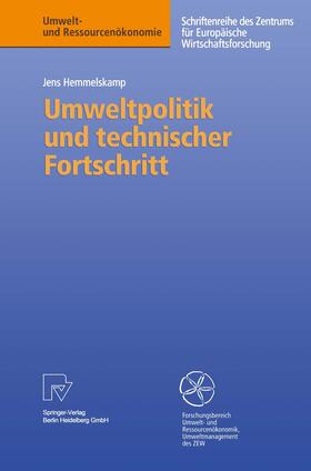 Hemmelskamp |  Hemmelskamp, J: Umweltpolitik und technischer Fortschritt | Buch |  Sack Fachmedien