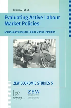 Puhani |  Evaluating Active Labour Market Policies | Buch |  Sack Fachmedien