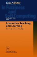 Jain |  Jain, L: Innovative Teaching and Learning | Buch |  Sack Fachmedien