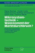 Bierhals / Cuhls / Hüntrup |  Bierhals, R: Mikrosystemtechnik - Wann kommt der Marktdurchb | Buch |  Sack Fachmedien