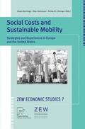 Rennings / Hohmeyer / Ottinger |  Social Costs and Sustainable Mobility | Buch |  Sack Fachmedien
