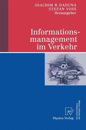 Voß / Daduna |  Informationsmanagement im Verkehr | Buch |  Sack Fachmedien