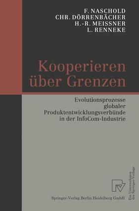 Naschold / Dörrenbächer / Meißner | Kooperieren über Grenzen | Buch | 978-3-7908-1311-1 | sack.de