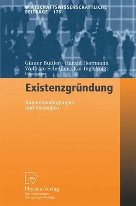 Buttler / Herrmann / Scheffler | Existenzgründung | Buch | 978-3-7908-1312-8 | sack.de