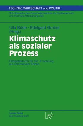 Böde / Gruber |  Klimaschutz als sozialer Prozess | Buch |  Sack Fachmedien
