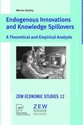 Smolny |  Smolny, W: Endogenous Innovations and Knowledge Spillovers | Buch |  Sack Fachmedien