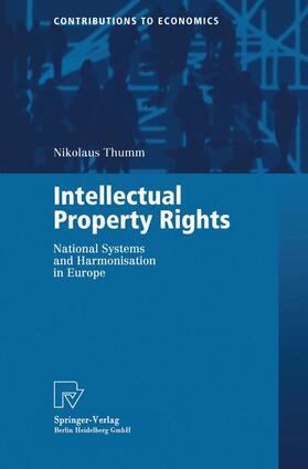 Thumm | Thumm, N: Intellectual Property Rights | Buch | 978-3-7908-1329-6 | sack.de