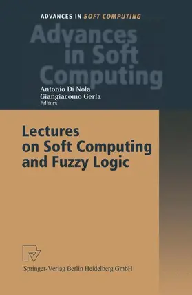 Gerla / Di Nola |  Lectures on Soft Computing and Fuzzy Logic | Buch |  Sack Fachmedien