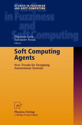 Sessa |  Soft Computing Agents | Buch |  Sack Fachmedien
