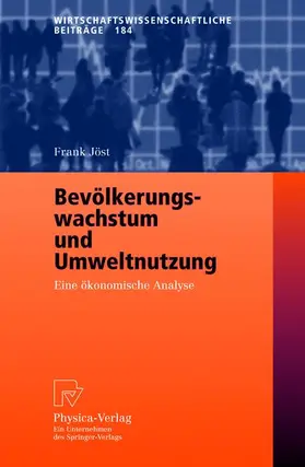 Jöst |  Bevölkerungswachstum und Umweltnutzung | Buch |  Sack Fachmedien