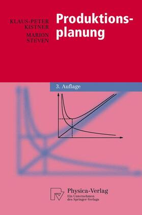Kistner / Steven | Steven, M: Produktionsplanung | Buch | 978-3-7908-1426-2 | sack.de