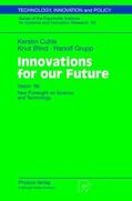 Cuhls / Blind / Grupp |  Blind, K: Innovations for our Future | Buch |  Sack Fachmedien