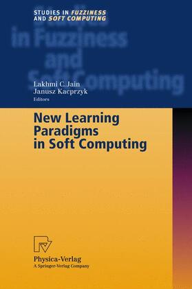 Jain / Kacprzyk | Kacprzyk, J: New Learning Paradigms in Soft Computing | Buch | 978-3-7908-1436-1 | sack.de