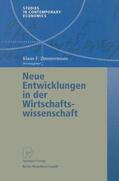 Zimmermann |  Neue Entwicklungen in der Wirtschaftswissenschaft | Buch |  Sack Fachmedien