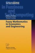 Buckley / Eslami / Feuring |  Buckley, J: Fuzzy Mathematics in Economics and Engineering | Buch |  Sack Fachmedien