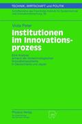 Peter |  Peter, V: Institutionen im Innovationsprozess | Buch |  Sack Fachmedien