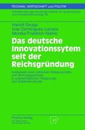Grupp / Dominguez-Lacasa / Friedrich-Nishio |  Grupp, H: Das deutsche Innovationssystem seit der Reichsgrün | Buch |  Sack Fachmedien