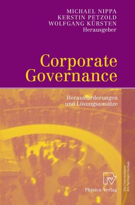 Nippa / Kürsten / Petzold | Corporate Governance | Buch | 978-3-7908-1483-5 | sack.de