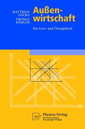 Göcke / Köhler | Köhler, T: Außenwirtschaft | Buch | 978-3-7908-1505-4 | sack.de