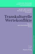 Röttgers / Koslowski |  Transkulturelle Wertekonflikte | Buch |  Sack Fachmedien