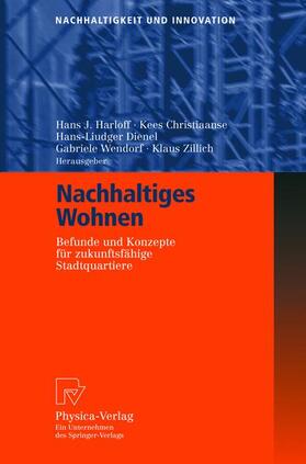 Harloff / Christiaanse / Dienel | Nachhaltiges Wohnen | Buch | 978-3-7908-1508-5 | sack.de