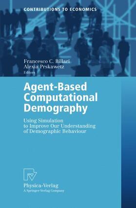 Billari / Prskawetz |  Agent-Based Computational Demography | Buch |  Sack Fachmedien