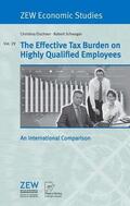 Elschner / Schwager |  Elschner: Effect. Tax Burden/Highly Qual. Employ. | Buch |  Sack Fachmedien