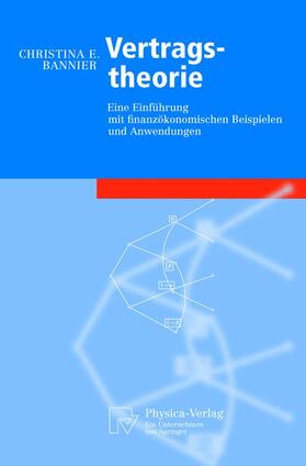 Bannier | Bannier, C: Vertragstheorie | Buch | 978-3-7908-1573-3 | sack.de