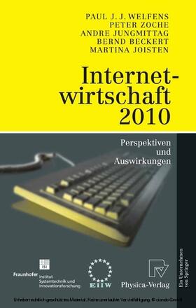 Welfens / Zoche / Jungmittag | Internetwirtschaft 2010 | E-Book | sack.de