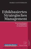 Knüfermann |  Ethikbasiertes Strategisches Management | eBook | Sack Fachmedien