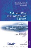 Schelp / Winter |  Auf dem Weg zur Integration Factory | eBook | Sack Fachmedien