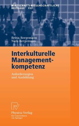 Bergemann |  Interkulturelle Managementkompetenz | eBook | Sack Fachmedien