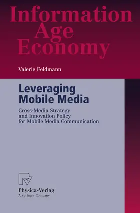 Feldmann | Leveraging Mobile Media | E-Book | sack.de