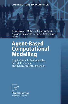 Billari / Fent / Prskawetz |  Agent-Based Computational Modelling | Buch |  Sack Fachmedien