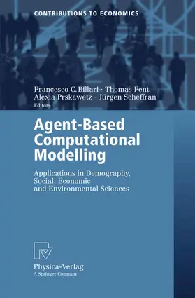 Billari / Fent / Prskawetz |  Agent-Based Computational Modelling | Buch |  Sack Fachmedien