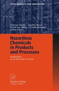 Ahrens / Braun / Gleich |  Ahrens, A: Hazardous Chemicals in Products and Processes | Buch |  Sack Fachmedien
