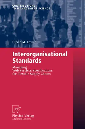 Löwer | Interorganisational Standards | E-Book | sack.de